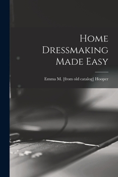 Paperback Home Dressmaking Made Easy Book