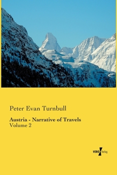 Paperback Austria - Narrative of Travels: Volume 2 Book