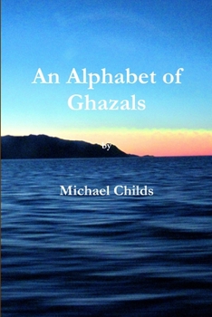 Paperback An Alphabet of Ghazals Book