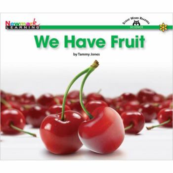 Paperback We Have Fruit Shared Reading Book