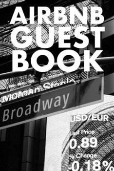 Paperback Airbnb Guest Book: Guest Reviews for Airbnb, Homeaway, Bookings, Hotels, Cafe, B&b, Motel - Feedback & Reviews from Guests, 100 Page. Gre Book