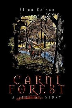 Paperback Carniforest: A Bedtime Story Book