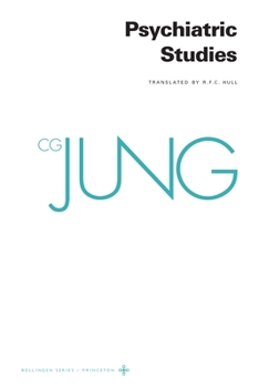 Paperback Collected Works of C. G. Jung, Volume 1: Psychiatric Studies Book