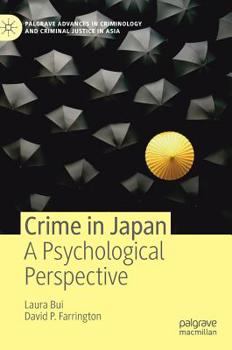 Hardcover Crime in Japan: A Psychological Perspective Book