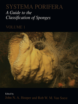 Systema Porifera: A Guide to the Classification of Sponges (Two Vol. Set )