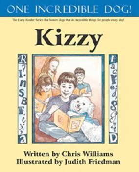 Library Binding One Incredible Dog! Kizzy Book