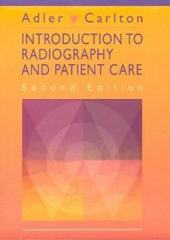 Paperback Introduction to Radiography and Patient Care Book