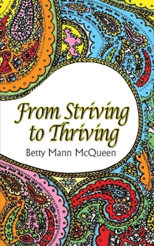 Paperback From Striving to Thriving Book