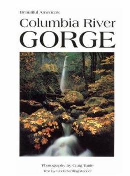 Hardcover Beautiful America's Columbia River Gorge Book