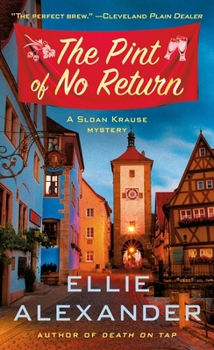 The Pint of No Return - Book #2 of the Sloan Krause