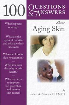 Paperback 100 Questions & Answers about Aging Skin Book