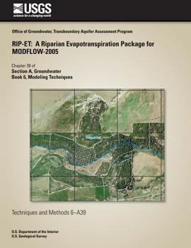 Paperback Rip-Et: A Riaparian Evapotranspiration Package for MODFLOW-2005 Book