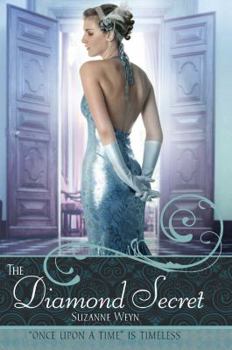 The Diamond Secret: A Retelling of "Anastasia" - Book  of the Once Upon a Time
