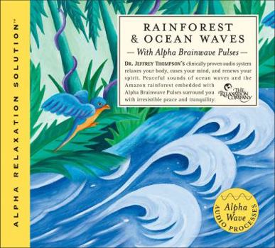 Audio CD Rainforest & Ocean Waves (Alpha Relaxation Solution) Book