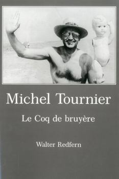 Hardcover Michel Tournier: Le Coq de Bruy_re Book