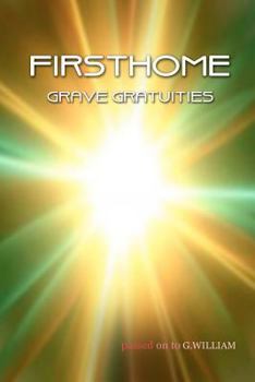 Paperback FIRSTHOME Grave Gratuities Book