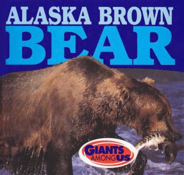 Library Binding Alaska Brown Bear Book