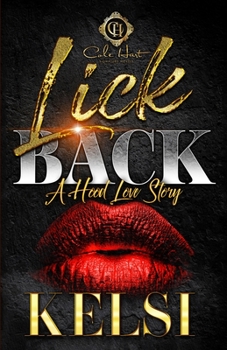 Paperback Lick Back: A Hood Love Story Book