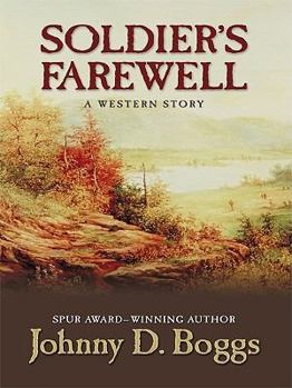 Hardcover Soldier's Farewell: A Western Story [Large Print] Book