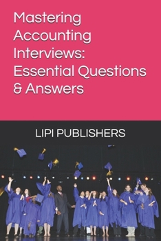 Mastering Accounting Interviews: Essential Questions & Answers