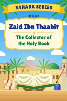 Paperback Sahaba Series: Zaid ibn Thaabit Book