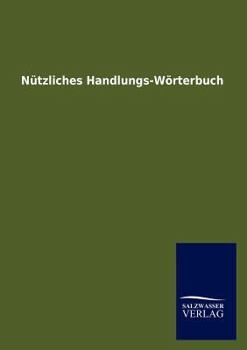 Paperback Nutzliches Handlungs-Worterbuch [German] Book