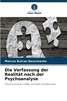 Paperback Die Verfassung der Realität nach der Psychoanalyse [German] Book