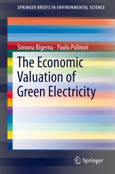 Paperback The Economic Valuation of Green Electricity Book