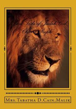 Lion Tribe of Judah: God Yahweh Chosen People