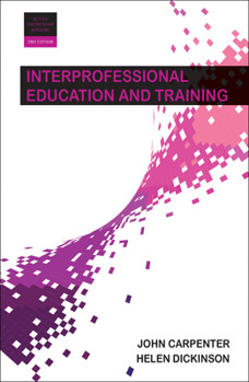 Paperback Interprofessional Education and Training Book