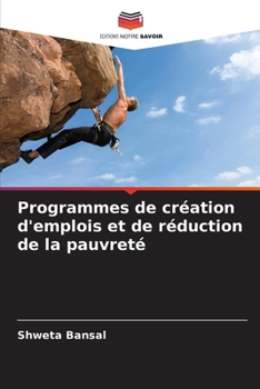 Paperback Programmes de création d'emplois et de réduction de la pauvreté [French] Book