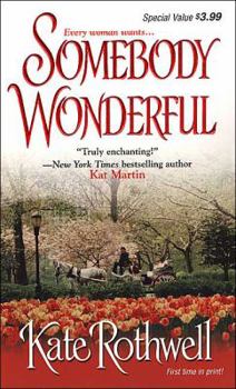 Somebody Wonderful - Book #1 of the Somebody