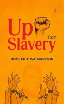 Up From Slavery