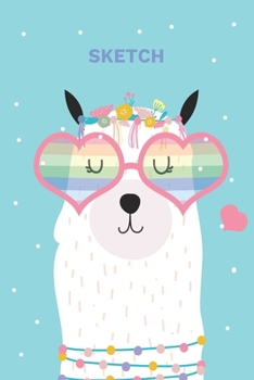 Sketch: A Magical Unicorn Sketch Book for fans of Cupcakes, Doodles, Llamas, Caticorns and Rainbows A Fun Art book for Elementary, Middle School and High School Girls