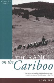 Paperback The Ranch on the Cariboo Book