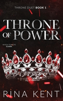 Throne of Power - Book #1 of the Throne Duet