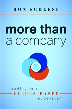 Paperback More Than a Company: Leading in a Values-Based Ecosystem Book