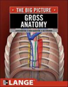 Paperback Gross Anatomy: The Big Picture Book