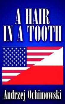 Paperback A Hair in a Tooth Book