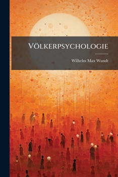 Paperback Völkerpsychologie: Bd. Die Kunst [German] Book