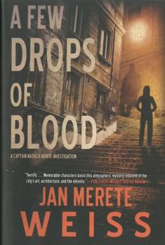 A Few Drops of Blood - Book #2 of the Captain Natalia Monte