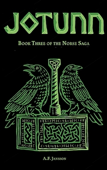 Hardcover Jotunn: Book Three of the Norse Saga Book