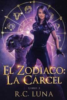Paperback El Zodiaco: La Cárcel (Spanish Edition) [Spanish] Book