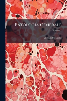 Paperback Patologia Generale; Volume 1 [Italian] Book