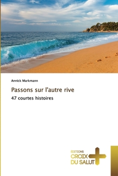 Paperback Passons sur l'autre rive [French] Book