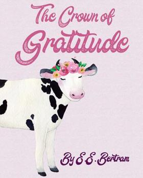 Paperback The Crown of Gratitude Book