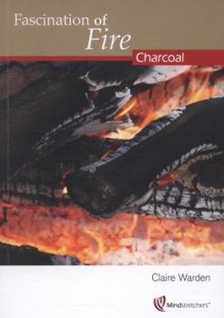 Paperback Fascination of Fire: Charcoal Book