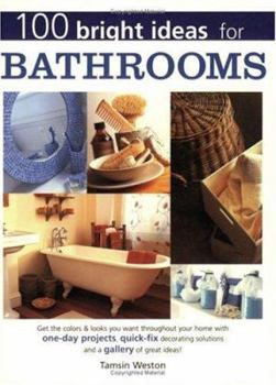 Paperback 100 Bright Ideas for Bathrooms Book