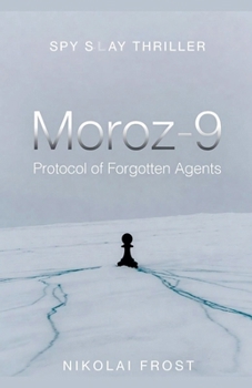 Paperback Moroz-9: Protocol of Forgotten Agents Book