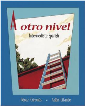 Paperback A Otro Nivel: Intermediate Spanish Book